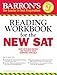 Barron's Reading Workbook for the NEW SAT, 1st edition