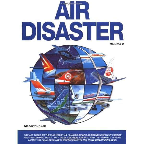 語学+参考書 Air Disaster: The Propeller Era Air Disaster (Vol. 4: The Propeller Era): MacArthur Job, Juanita