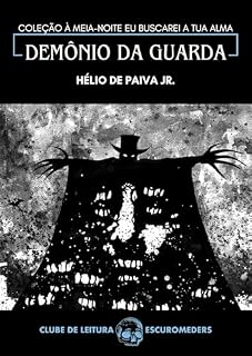 Livro Demônio da Guarda: Coleção À meia-noite eu buscarei a tua alma