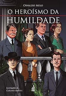 Livro O heroísmo da humildade