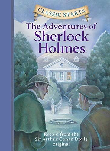 Classic Starts®: The Adventures of Sherlock Hol... 1402722672 Book Cover