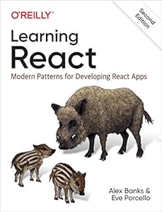 Learning React: Modern Patterns for Developing React Apps, 2nd Edition book cover