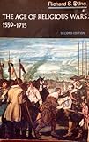 Paperback The Age of Religious Wars, 1559-1715 Book