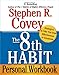 The 8th Habit Personal Workbook: Strategies to Take You from Effectiveness to Greatness