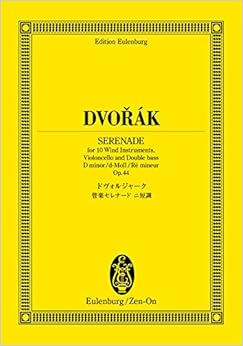 オイレンブルクスコア ドヴォルジャーク 管楽セレナード ニ短調 作品44 (オイレンブルク・スコア)
