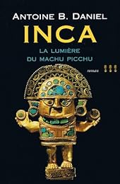 La  lumière du Machu Picchu