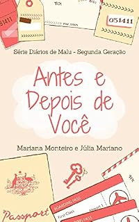 Livro Antes e Depois de Você (Diários de Malu - Segunda Geração Livro 1)