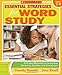 Essential Strategies for Word Study: Effective Methods for Improving Decoding, Spelling, and Vocabulary