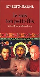 Je suis ton petit-fils