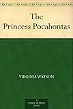 The Princess Pocahontas by 