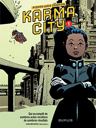 Karma City - Chapitre 1 (French Edition) by Pierre-Yves Gabrion