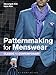 Patternmaking for Menswear: Classic to Contemporary by Myoungok Kim, Injoo Kim
