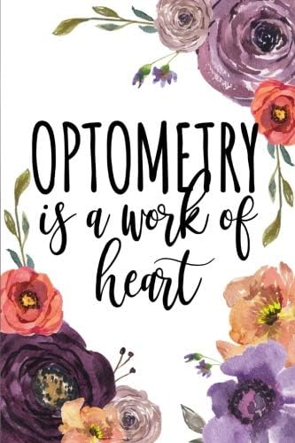 Optometry Is A Work Of Heart