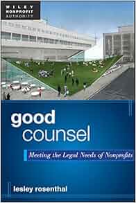 Good Counsel Meeting The Legal Needs Of Nonprofits