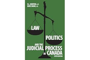 Law, Politics, and the Judicial Process in Canada, 5th Edition