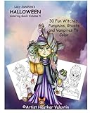 Lacy Sunshine's Halloween Coloring Book Volume 4: Whimsical Witches, Ghosts, Pumpkins and Vampires (Lacy Sunshine's Coloring Book)
