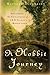 A Hobbit Journey: Discovering the Enchantment of J. R. R. Tolkien's Middle-earth