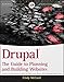 Drupal: The Guide to Planning and Building Websites by Cindy McCourt