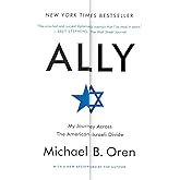 Ally: My Journey Across the American-Israeli Divide