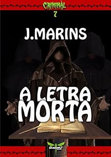 Livro A LETRA MORTA (CRIMINAL Livro 7)
