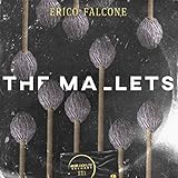 The Mallets