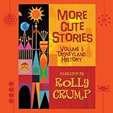 More Cute Stories, Vol. 1: Disneyland History