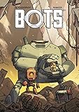 Bots 01 (French Edition) by