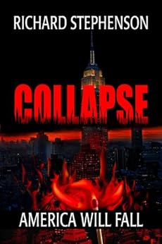 Collapse (New America-Book One) by [Stephenson, Richard]