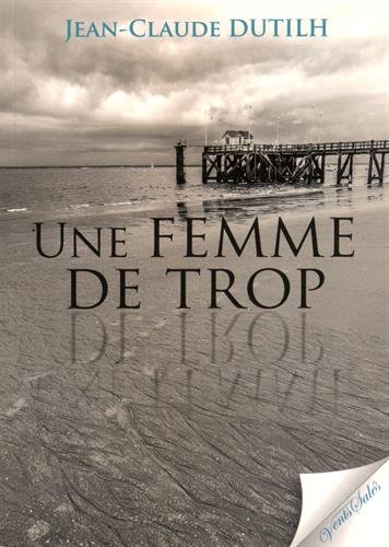 Une femme de trop