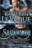 Shadowmoor (The De Lohr Dynasty) (Volume 6)