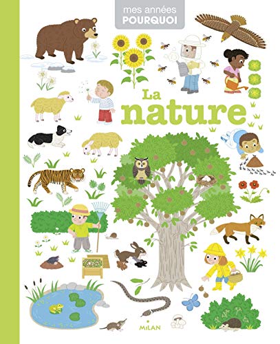 La nature (Mes années pourquoi - Imagerie) (French Edition) by SANDRA LABOUCARIE