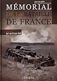 Mémorial de la bataille de France. Volume 3: du 5 au 16 juin 1940 (French Edition) by 