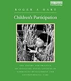 Image de Children's Participation: The Theory and Practice of Involving Young Citizens in Community Development and Environmental Care