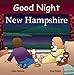 Good Night New Hampshire (Good Night Our World)