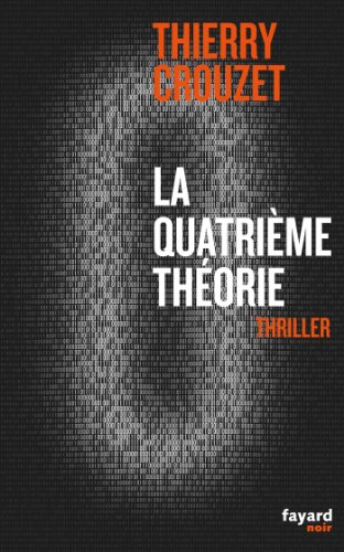 La  quatrième théorie