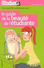 Le  guide de la beauté de l'étudiante