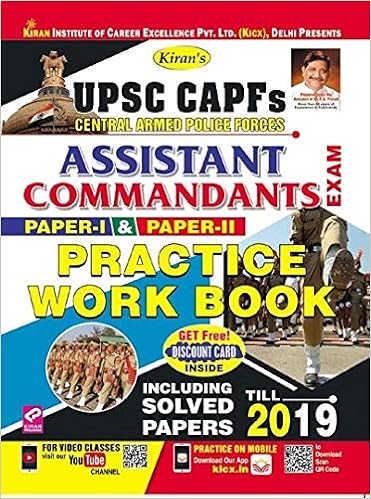 Kiran UPSC CAPFs Assistant Commandants Practice Work Book