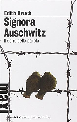 Edith Bruck – Signora Auschwitz. Il dono della parola (2014)