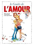 Les Guides en BD - Tome 16: L'Amour (Les Guides en BD (16)) (French Edition) by
