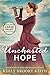 Uncharted Hope: Large Print by Keely Brooke Keith