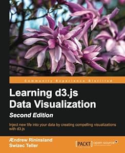 Learning d3.js Data Visualization,2nd Edition-finelybook
