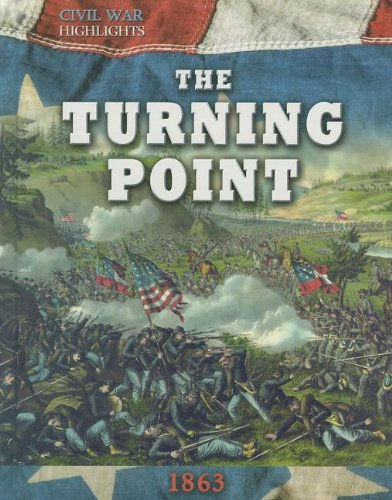 The Turning Point 1863 Civil War Highlights Cooke Tim Amazon Com Books