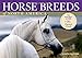 Horse Breeds of North America: The Pocket Guide to 96 Essential Breeds by Judith Dutson