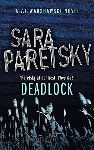 Deadlock: V.I. Warshawski 2 (The V.I. Warshawski Series)
