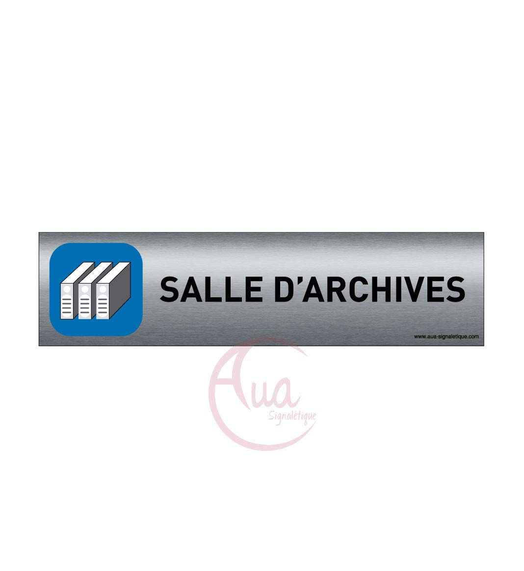 AUA SIGNALETIQUE - Plaque de porte Aluminium brossé imprimé AluSign - 200x50 mm - Double Face adhésif au dos - Impression UV directement sur l'aluminium (Pas de contre collage) (Salle d'archives)