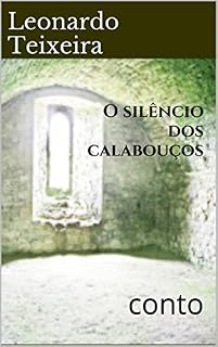 Livro O silêncio dos calabouços: conto