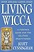 Living Wicca: A Further Guide for the Solitary Practitioner (Llewellyn's Practical Magick)