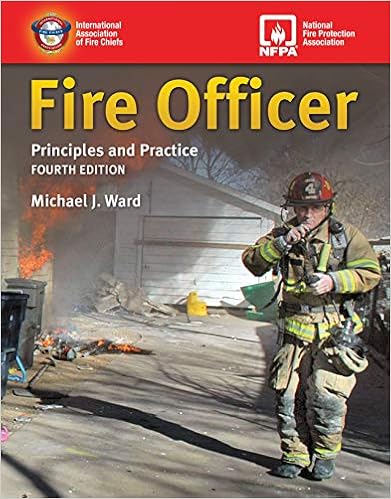 Fire Officer Principles And Practice Includes Navigate Advantage Access Ebook Ward Michael J Books  Fire Officer Principles And Practice Includes Navigate Advantage Access Ebook Ward Michael J Books