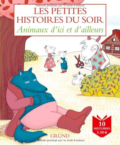 Animaux d'ici et d'ailleurs