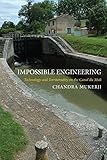 Impossible Engineering: Technology and